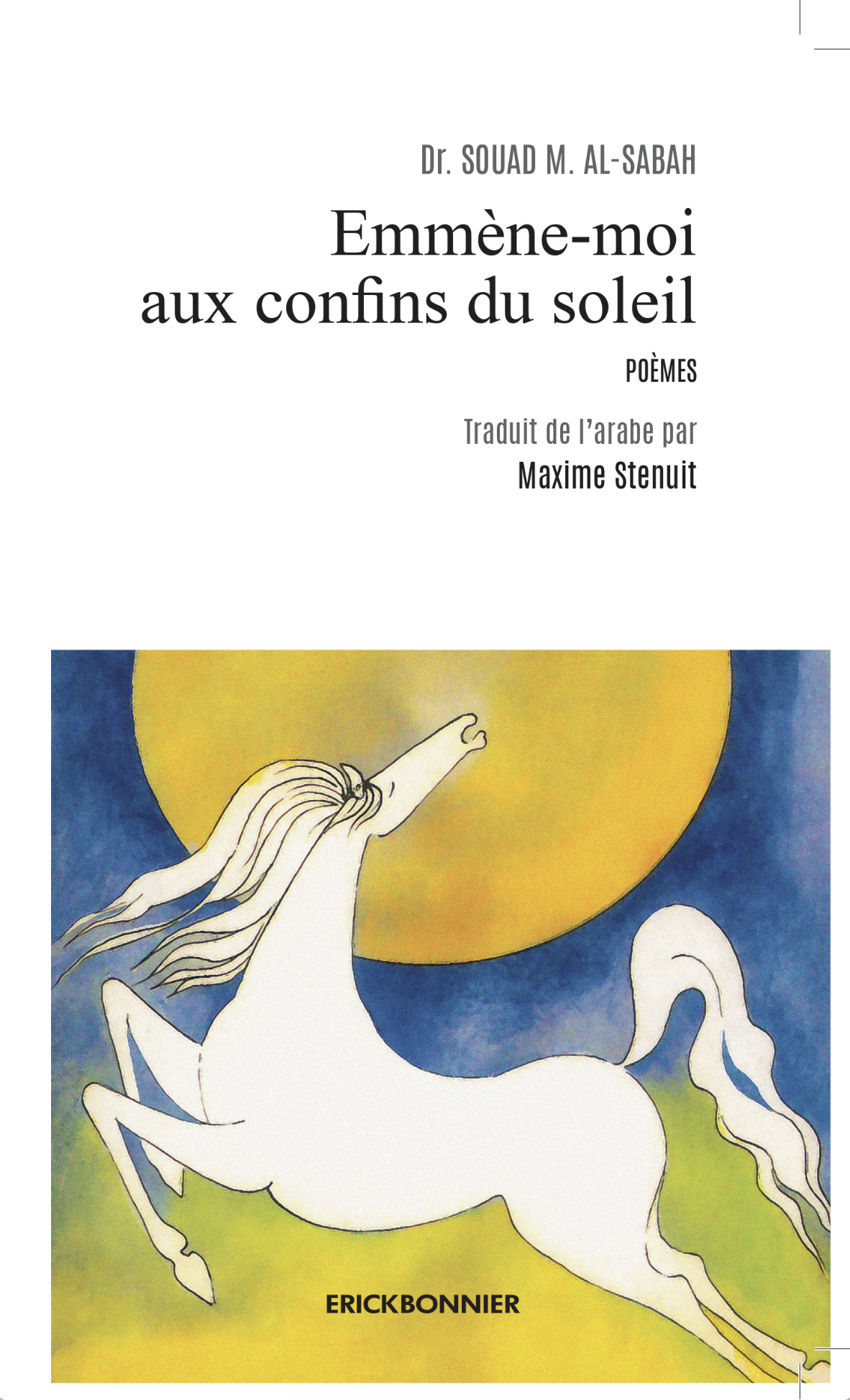 Emmène-moi aux confins du soleil